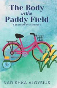 The Body in the Paddy Field