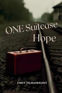 A Suitcase, A Hope English Edition