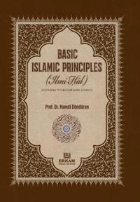 Basic Islamic Principles [Creed - Acts of Worship - Daily Life]