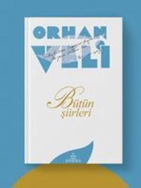 Orhan Veli - Bütün Siirleri