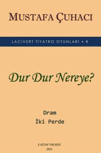 Lacivert Tiyatro Oyunlari