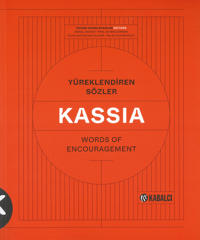 Kassia - Yüreklendiren Sözler