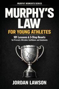 Murphy's Law for Young Athletes