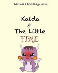 Kaida & The Little Fire