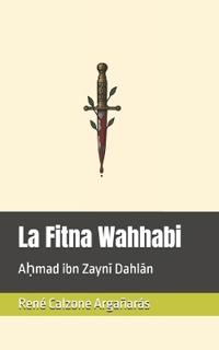 La Fitna Wahhabi