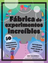 Fábrica de experimentos increíbles