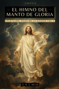 El Himno del Manto de Gloria