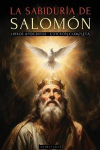 La Sabiduría de Salomón - Edición Ilustrada
