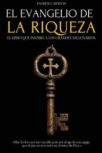 EL EVANGELIO DE LA RIQUEZA