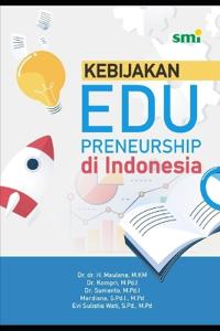 Kebijakan Edupreneurship di Indonesia