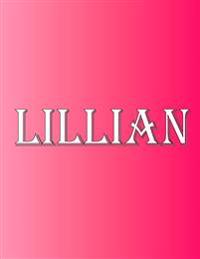 Lillian: 100 Pages 8.5" X 11" Personalized Name on Notebook College Ruled Line Paper