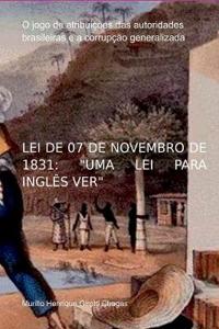 Lei De 07 De Novembro De 1831