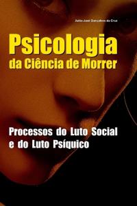 Psicologia da Ciência de Morrer