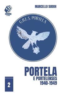 Portela e portelenses, 1940-1949