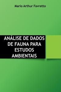 Análise De Dados De Fauna Para Estudos Ambientais