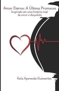 Amor Eterno A Última Promessa