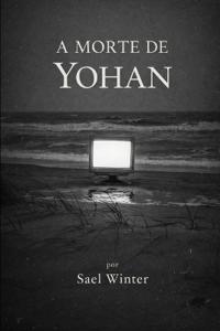 A Morte de Yohan