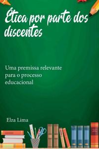 Ética Por Parte Dos Discentes