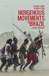 Indigenous Movements in Brazil
