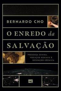 O enredo da salvação