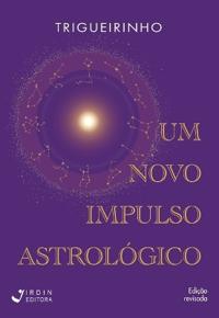 Um novo impulso astrológico