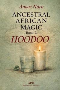 Ancestral African Magic