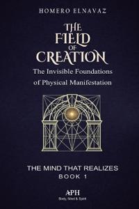 The Field of Creation