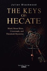 The Keys of Hecate