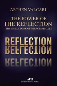 The Power of the Reflection