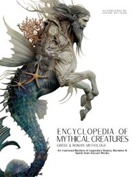 Bokomslag för "Encyclopedia of Mythical Creatures - Greek and Roman Mythology"