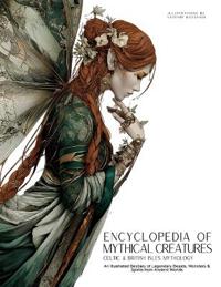 Bokomslag för "Encyclopedia of Mythical Creatures - Celtic & British Isles Mythology"