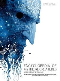 Bokomslag för "Encyclopedia of Mythical Creatures - Norse and Viking Mythology"