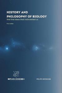 History and Philosophy of Biology
