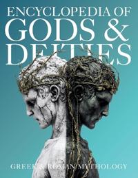 Bokomslag for "Encyclopedia of Gods & Deities - Greek & Roman Mythology"