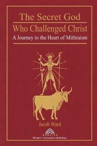 The Secret God Who Challenged Christ