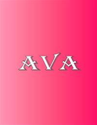 Ava: 100 Pages 8.5" X 11" Personalized Name on Notebook College Ruled Line Paper