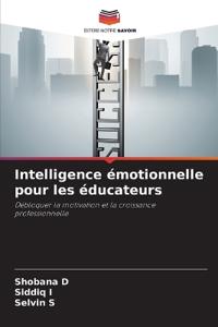 Intelligence émotionnelle pour les éducateurs