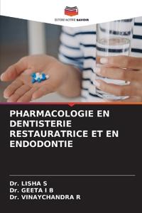 Pharmacologie En Dentisterie Restauratrice Et En Endodontie