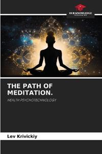 The Path of Meditation.