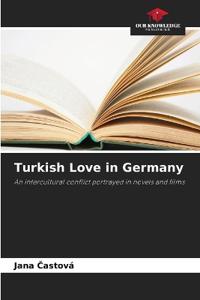 Turkish Love in Germany