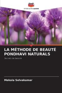 La Méthode de Beauté Pondhavi Naturals