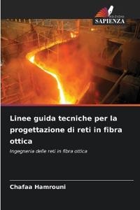 Linee guida tecniche per la progettazione di reti in fibra ottica