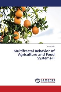 Multifractal Behavior of Agriculture and Food Systems-II