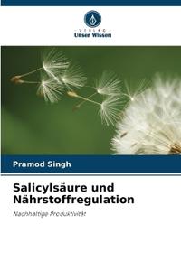 Salicylsäure und Nährstoffregulation