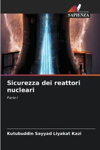 Sicurezza dei reattori nucleari
