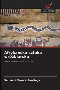 Afrykańska sztuka wróżbiarska