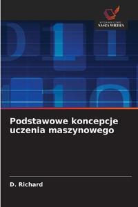 Podstawowe koncepcje uczenia maszynowego