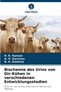 Biochemie des Urins von Gir-Kühen in verschiedenen Entwicklungsstadien