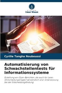 Automatisierung von Schwachstellentests für Informationssysteme