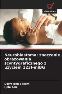 Neuroblastoma